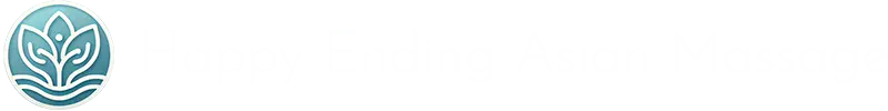 Happy Ending Asian Massage